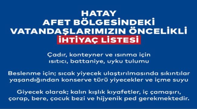 HATAY İÇİN ÖNCELİKLİ İHTİYAÇ LİSTESİ