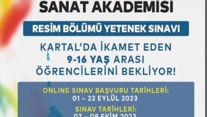 KARTAL BELEDİYESİ SANAT AKADEMİSİ RESİM BÖLÜMÜ GENÇ YETENEKLERİ BEKLİYOR
