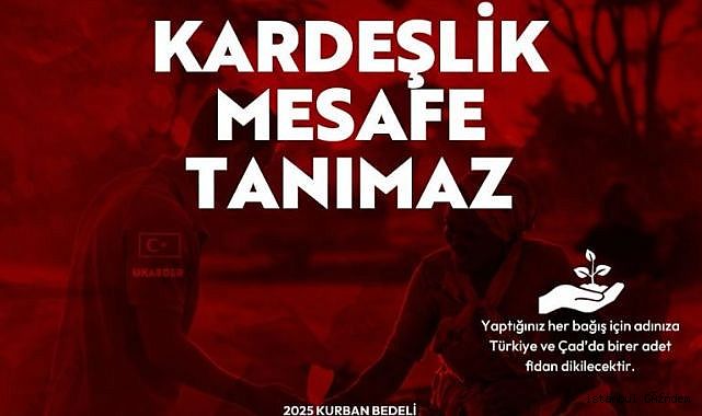 UKABDER’den Kurban Bayramı Seferberliği...