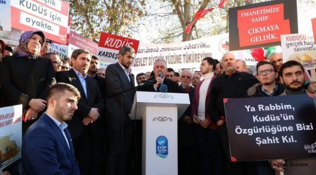 Eyüpsultan Dünyaya Haykırdı: Kudüs Namusumuzdur!